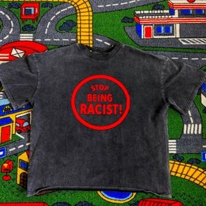 Gallery Dept. "STOP BEING RACIST" Logo tee